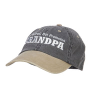 Not Retired Promoted Grandpa Embroidered Cap