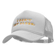 I Dont Get Older Embroidered Foam Mesh Trucker Cap