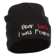 Dear Santa I was Framed Embroidered Beanie