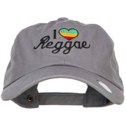 I Love Reggae Embroidered Unstructured Cap