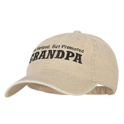 Not Retired Promoted Grandpa Embroidered Washed Cotton Twill Cap