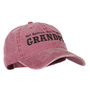 Not Retired Promoted Grandpa Embroidered Washed Cotton Twill Cap