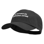 I'd Rather Be Watching Anime Embroidered Low Profile Dyed Cotton Twill Cap - Black OSFM