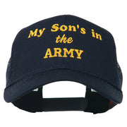 My Son is in the Army Embroidered Mesh Cap