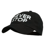 Never Stop Embroidered Washed Cap