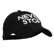 Never Stop Embroidered Washed Cap