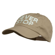 Never Stop Embroidered Washed Cap