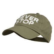 Never Stop Embroidered Washed Cap