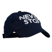 Never Stop Embroidered Washed Cap