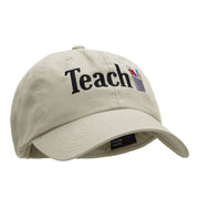 Teach Embellished Phrase Embroidered Unstructured Cotton Twill Cap