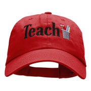 Teach Embellished Phrase Embroidered Unstructured Cotton Twill Cap