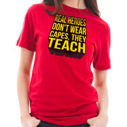 Teachers Are Heroes Phrase Graphic Design Short Sleeve Jersey T-Shirt