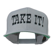 Take It Embroidered Flat Bill Cap