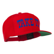 Take It Embroidered Flat Bill Cap