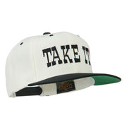 Take It Embroidered Flat Bill Cap