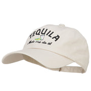 Tequila Made Me Do It Embroidered Unstructured Cap