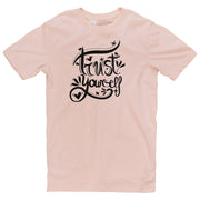 Trust Yourself Phrase Graphic Design Short Sleeve Cotton Jersey T-Shirt