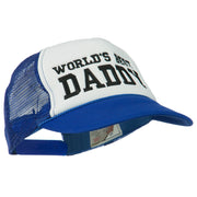 World's Best Daddy Embroidered Foam Mesh Back Cap