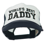 World's Best Daddy Embroidered Foam Mesh Back Cap