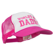 World's Best Daddy Embroidered Foam Mesh Back Cap