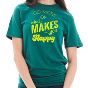 Do What Makes You Happy Phrase Graphic Design Short Sleeve T-Shirt