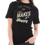 Do What Makes You Happy Phrase Graphic Design Short Sleeve T-Shirt