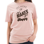 Do What Makes You Happy Phrase Graphic Design Short Sleeve T-Shirt