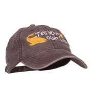 Tell Your Own Lies Embroidered Washed Cap