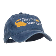 Tell Your Own Lies Embroidered Washed Cap