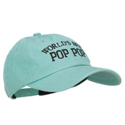 World's Best Pop Pop Embroidered Unstructured Cotton Cap