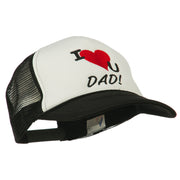 I Love You Dad Embroidered Foam Mesh Back Cap