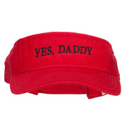 Yes, Daddy Embroidered Pro Style Cotton Washed Visor