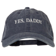 Yes Daddy Embroidered Unstructured Dyed Cotton Cap